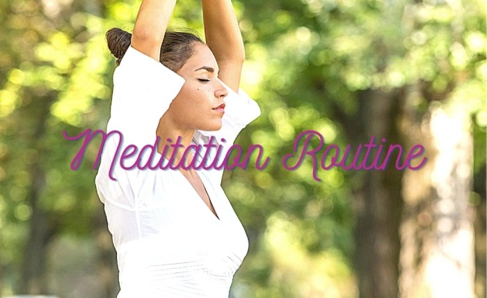 6 Ways to Create a Meditation Routine